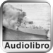 Audiolibro: Guerra de las Malvinas